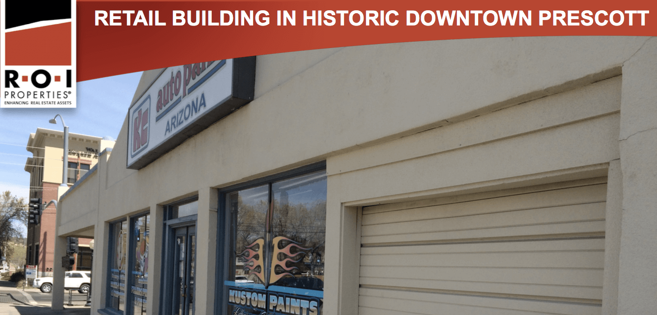Courtappointed Receivership for 8,109 SF Retail Building in Historic Downtown Prescott, Arizona