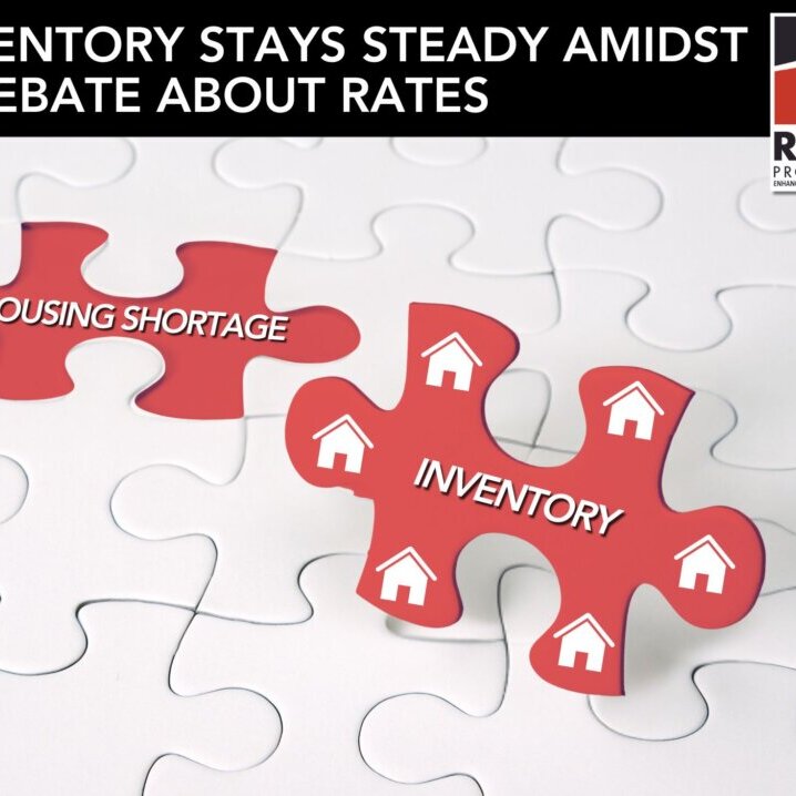 Inventory stays steady admidst debate about rates